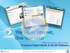 social intranet one year later